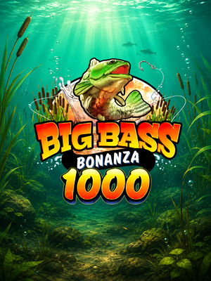 Big Bass Bonanza 1000